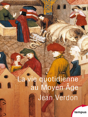cover image of La vie quotidienne au Moyen Âge